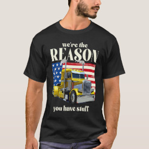 T-shirt Nous sommes la raison pour laquelle vous avez Stuf