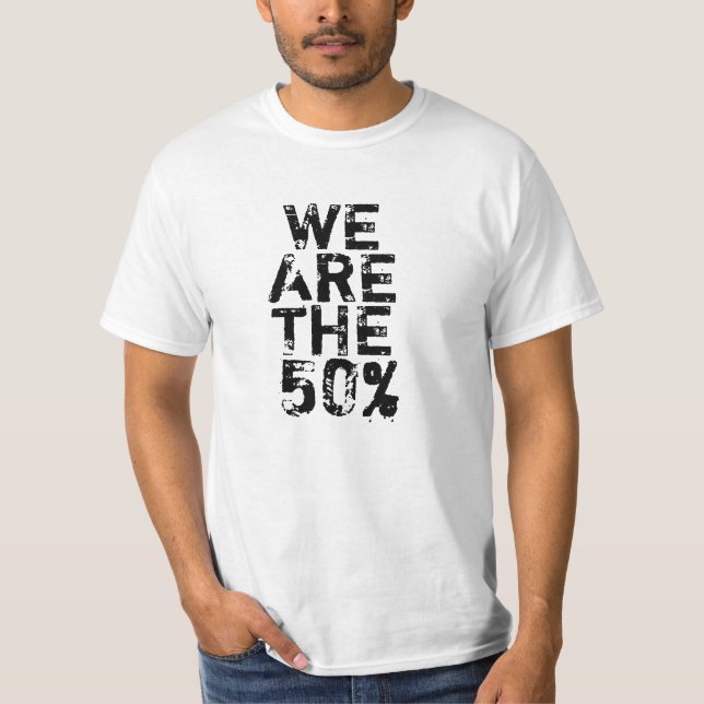 T-SHIRT NOUS SOMMES LES 50% (Devant)