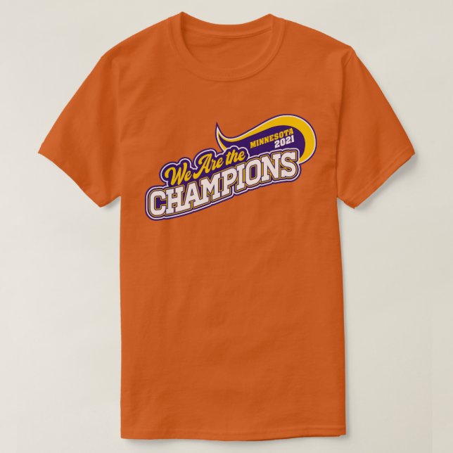 T-shirt Nous Sommes Les Champions Du Minnesota (Design devant)