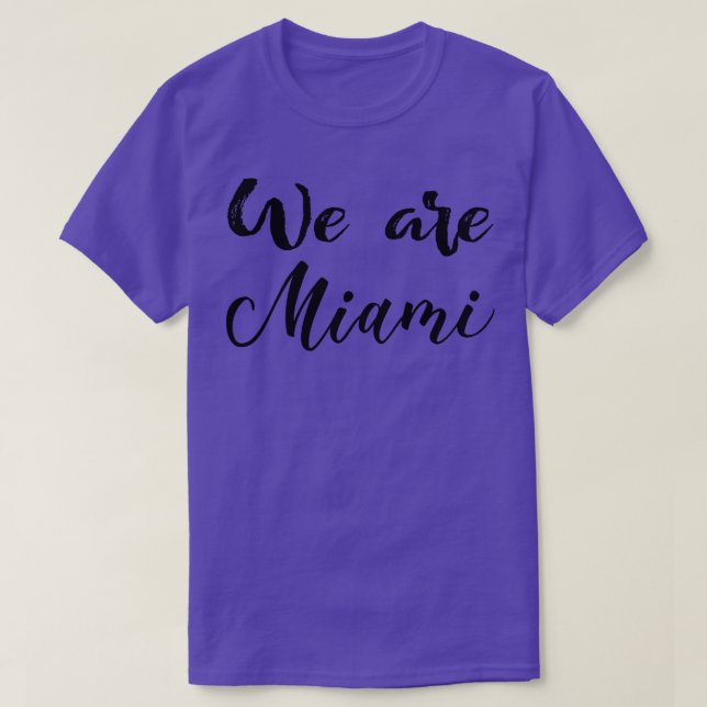 T-shirt Nous sommes Miami (Design devant)