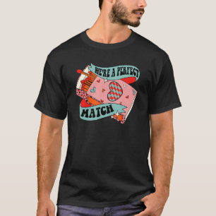 T-shirt Nous sommes Parfait A Match Box Funny Retro Super