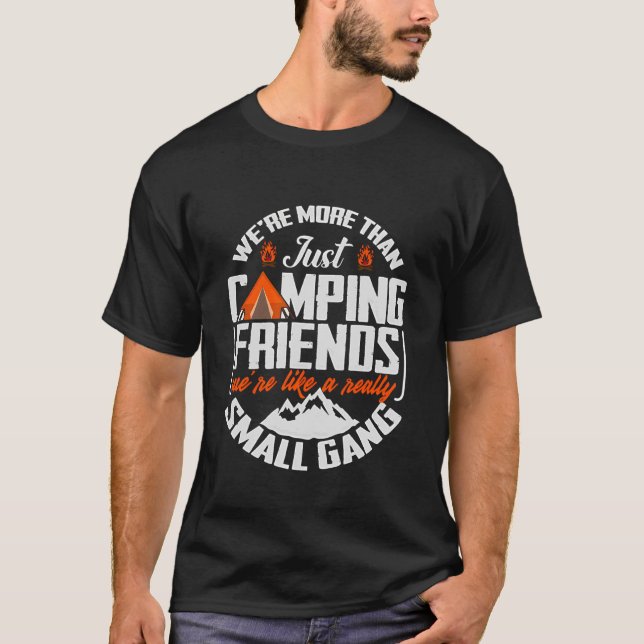 T-shirt Nous sommes plus que de simples amis de camping, n (Devant)