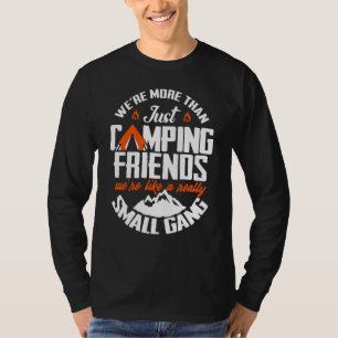 T-shirt Nous sommes plus que de simples amis de camping, n