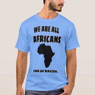 T-shirt Nous sommes tous Africains