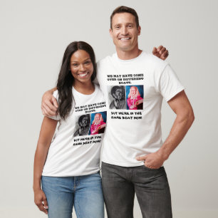 T-SHIRT NOUS SOMMES TOUS DANS LE MEME BATEAU