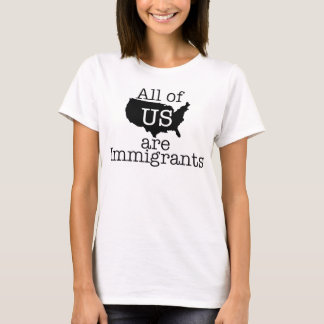 T-shirt Nous sommes tous des immigrants