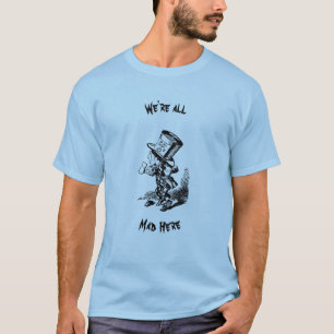 T-shirt Nous sommes tous en colère ici T-shirt.