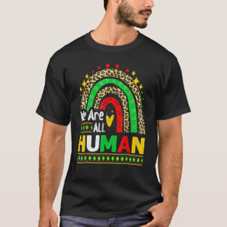 T-shirt Nous sommes tous humains Mélanine Histoire noire a