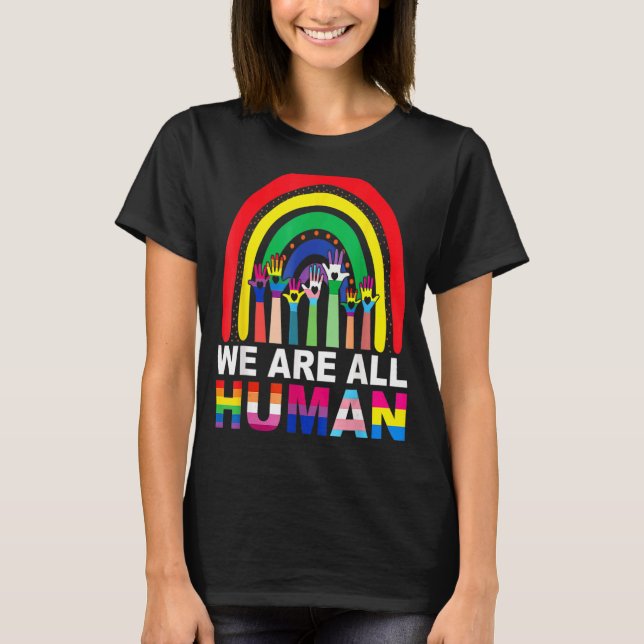 T-shirt Nous sommes tous Human Pride Ally Rainbow Lgbt Fla (Devant)