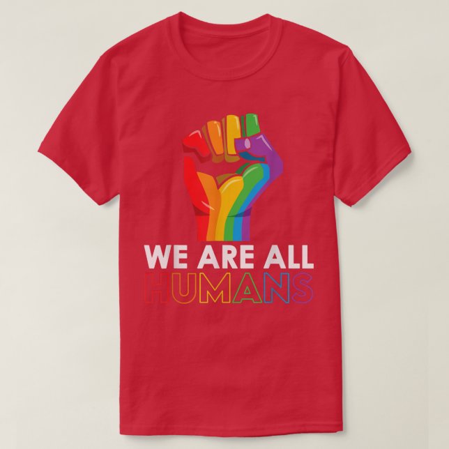 T-shirt Nous Sommes Tous Human Pride Lgbt Support Rainbow  (Design devant)
