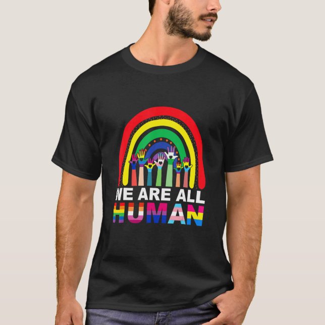 T-shirt Nous Sommes Tous La Fierté Humaine Ally Rainbow Lg (Devant)