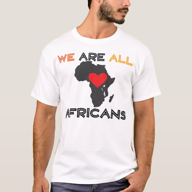T-shirt Nous sommes tous les Africains (Devant)