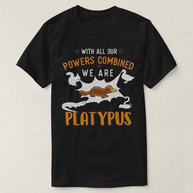 T-shirt Nous sommes tous Platypus - Biologiste marin (Design devant)