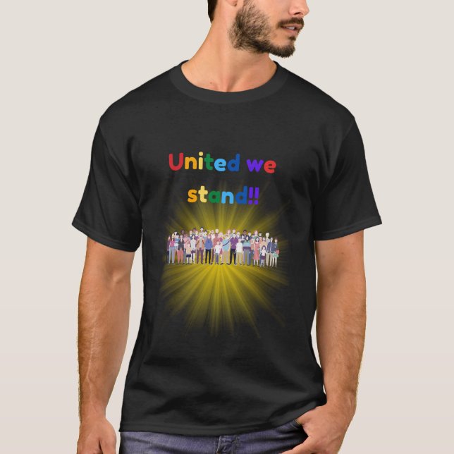 T-shirt Nous sommes unis (Devant)