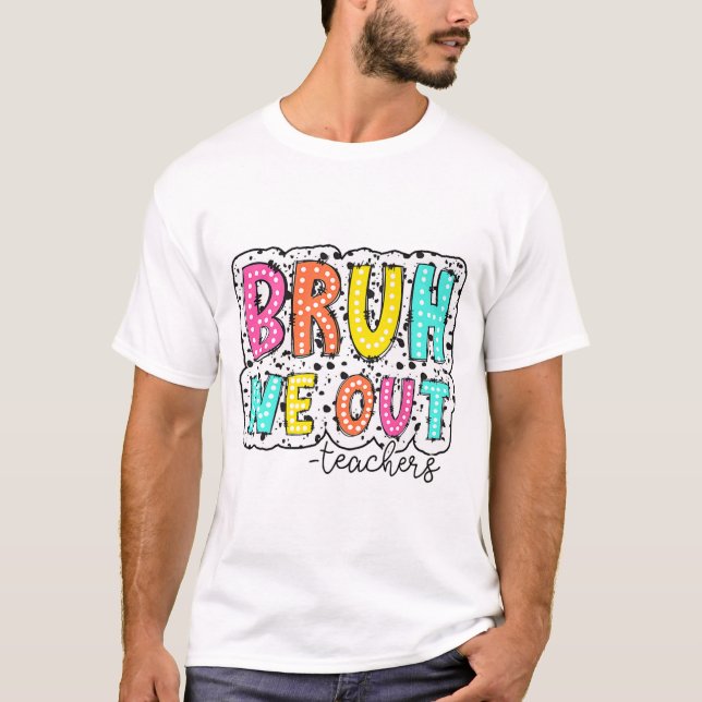 T-shirt Nous Sortons Enseignants Dalmatiens Dots Joyeux De (Devant)