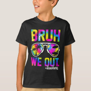T-shirt Nous Sortons Enseignants Été Tie Dye Dernier Jour
