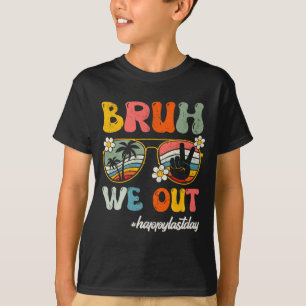 T-shirt Nous Sortons Heureux Dernier Jour De L'Enseignant 