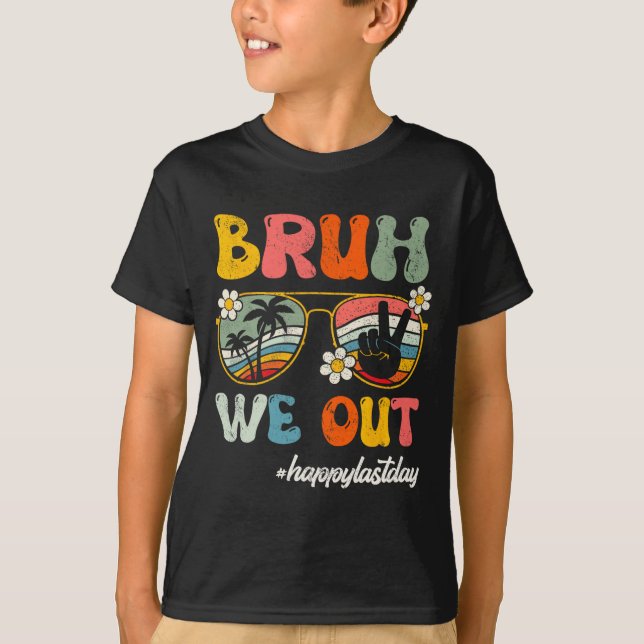 T-shirt Nous Sortons Heureux Dernier Jour De L'Enseignant  (Devant)