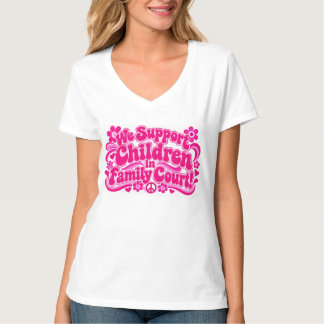 T-shirt Nous soutenons les enfants dans les tribunaux fami