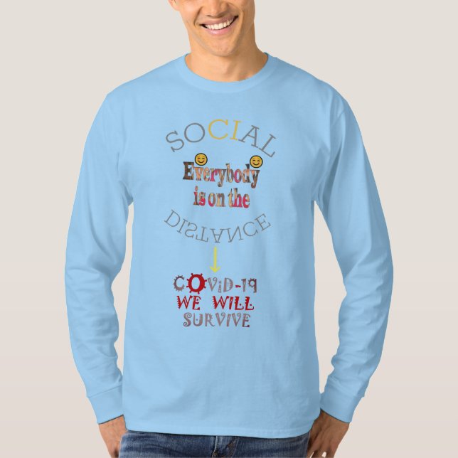 T-shirt Nous survivrons à COVID-19 : Un message de résilie (Devant)