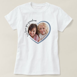 T-shirt Nous t'aimons Grand-mère Photo du coeur