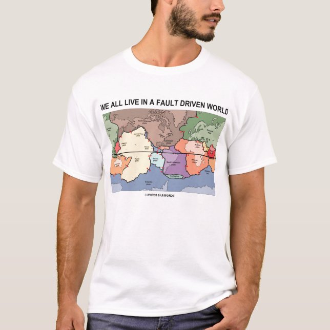 T-shirt Nous tous vivons dans un monde conduit par défaut (Devant)