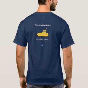 T-shirt Nous Vivons Tous Dans Un Sous-Marin Jaune
