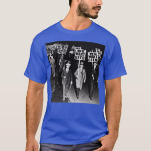 T-shirt Nous Voulons De La Bière