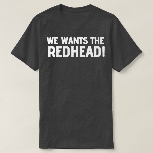 T-shirt Nous Voulons La Redhead 2 (Design devant)