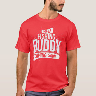 T-shirt Nouveau Buddy de pêche bientôt, Grossesse bébé Ann
