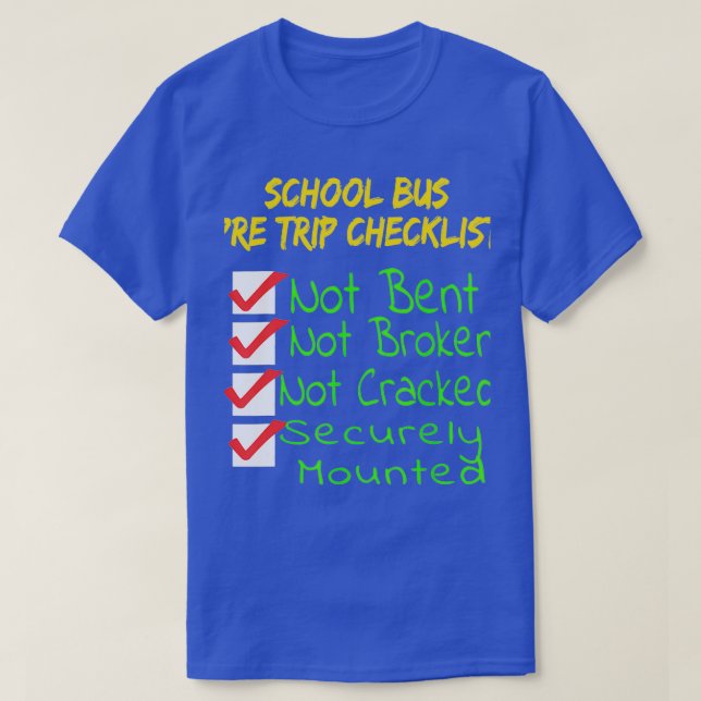 T-shirt Nouveau CDL Conducteur d'autobus scolaire Pré-Voya (Design devant)