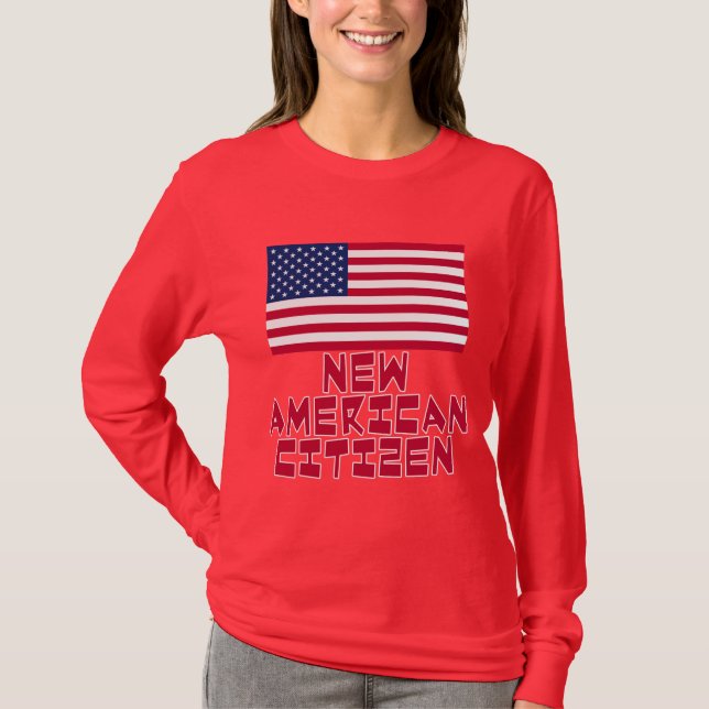 T-shirt Nouveau citoyen américain avec le drapeau (Devant)