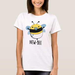 T-shirt Nouveau jeu de mots pour insectes amusant d'abeill