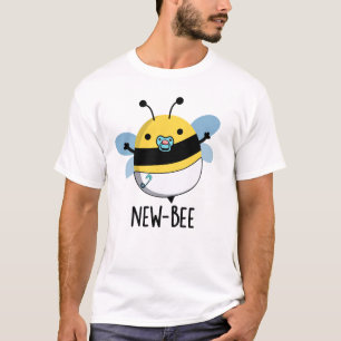 T-shirt Nouveau jeu de mots pour insectes amusant d'abeill