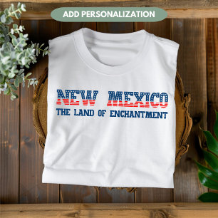 T-shirt Nouveau-Mexique Terre d'Enchantement État Custom