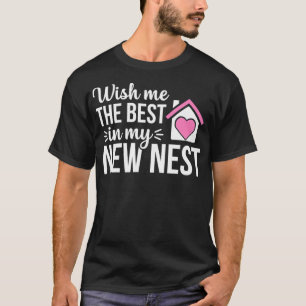 T-shirt Nouveau Nest Funny Propriétaire de la maison Fête 