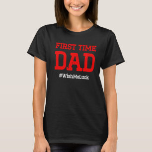 T-shirt Nouveau Papa Pour La Première Fois À Souhaiter Pap