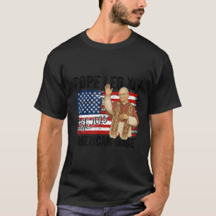 T-shirt Nouveau Pape Leo Xiv 2025 American Made