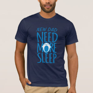 T-shirt Nouveau père Besoin de plus de sommeil bleu yawn s