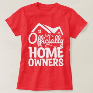 T-shirt Nouveau propriétaire Nous sommes officiellement pr