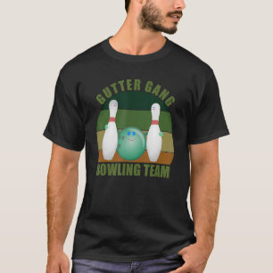 T-shirt Nouveauté Drôle Dix Pin Bowlers Équipe Gutter Gang