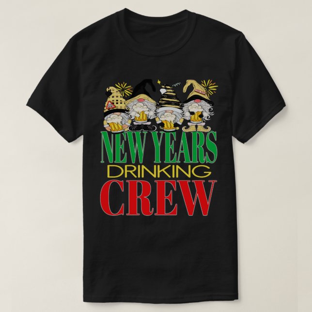 T-shirt Nouvel An Drôle Boire Beers Crew Alcohol Eve Gn (Design devant)