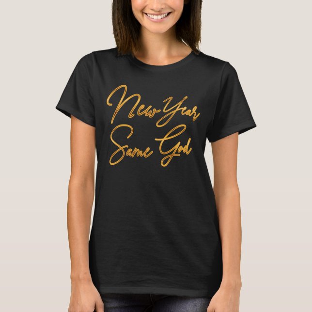 T-shirt Nouvel An, même Dieu (Devant)
