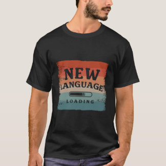 T-shirt Nouvelle langue Chargement linguistique Bilingue M