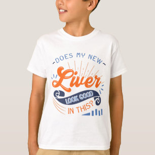 T-shirt Nouvelle transplantation hépatique Orgue de transp