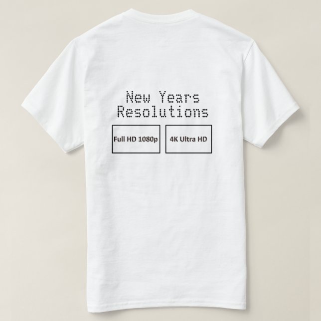 T-shirt Nouvelles années de résolutions HD 2 dégrossies (Design dos)
