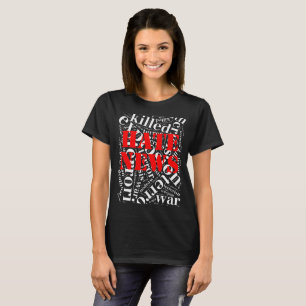 T-shirt Nouvelles de haine