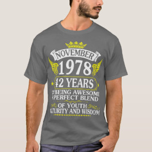 T-shirt Novembre 1978 Joyeux Anniversaire 42 Ans D'Être Aw