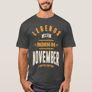 T-shirt Novembre Anniversaire Les Légendes Cadeaux Sont Né