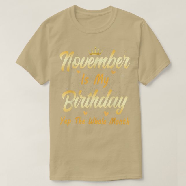 T-shirt Novembre Est Mon Anniversaire Mois Oui Tout Le Moi (Design devant)